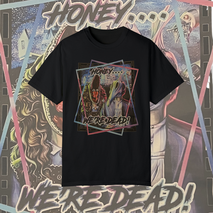 HONEY... WE'RE DEAD BARBARA & ADAM BEETLEJUICE TEE