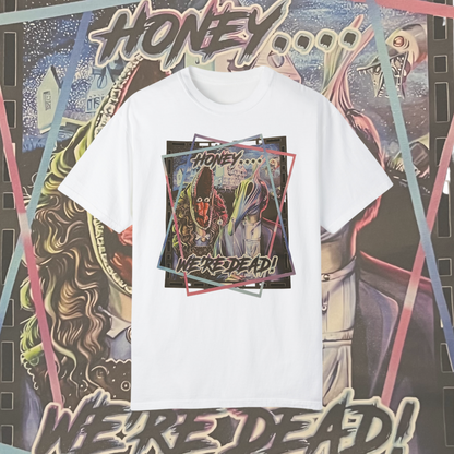 HONEY... WE'RE DEAD BARBARA & ADAM BEETLEJUICE TEE