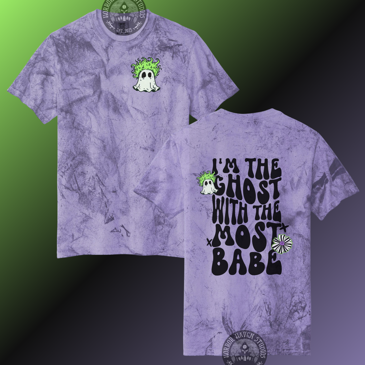 I’m the Ghost With the Most Babe Tee & Sweatshirt